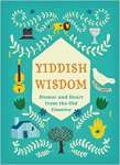 Yiddish Wisdom: Humor and Heart from the Old Country - sebo online