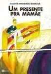 Um Presente Para Mamae - sebo online