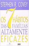 Os 7 Habitos Das Familias Altamente Eficazes - sebo online