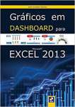 Grficos em Dashboard Para Microsoft Excel 2013 - sebo online
