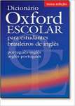 Dicionrio Oxford Escolar para estudantes brasileiros de ingls (Portugus-Ingls / Ingls-Portugus): Book - sebo online