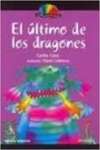 El ltimo De Los Dragones - Coleo Mi Biblioteca De Espaol - sebo online