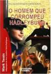 O Homem Que Corrompeu Hadleyburg - sebo online