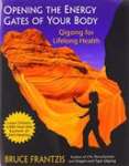 OPENING THE ENERGY GATES OF YOUR BODY - sebo online