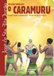 O Caramuru - sebo online