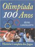 Olimpiada 100 Anos - sebo online