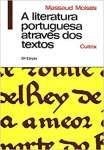 A Literatura Portuguesa Atravs dos Textos - sebo online