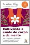 Cultivando A Sade Do Corpo E Da Mente (+ CD) - sebo online