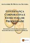 Governana Corporativa E Estrutura De Propriedade - Determinantes E Relao Com O Desempenho Das Empresas No Brasil - 1 edio 2006 - sebo online