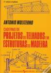  Caderno De Projetos De Telhados Em Estrutura De Madeira - sebo online