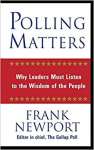 Polling Matters: Why Leaders Must Listen to the Wisdom of the People - sebo online