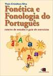 Fontica e Fonologia do Portugus. Roteiro de Estudos e Guia de Exerccios - sebo online