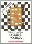 O que  Politica? - Volume 54. Coleo Primeiros Passos - sebo online