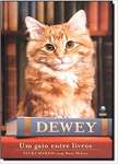 Dewey. Um Gato Entre Livros - sebo online