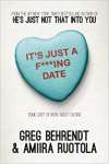 It\'s Just A F***Ing Date: Some Sort of Book about Dating - sebo online