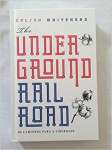 The Underground Railroad