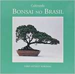 Cultivando Bonsai no Brasil - sebo online