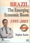 Brazil The Emerging Economic Boom 1995-2005 - sebo online