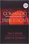 Deixados para trs - Volume 2 - Comando tribulao