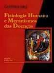 FISIOLOGIA HUMANA E MECANISMOS DAS DOENAS - sebo online