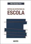 Crtica da estrutura da escola - sebo online