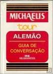 Michaelis Tour - Alemo para Viagem - Guia de Conversao - sebo online