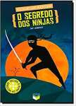 O segredo dos ninjas - sebo online