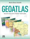 Geoatlas. Mapas Políticos, Físicos, Temáticos, Anamorfoses e Imagens de Satélites - sebo online