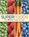 Superfoods: The 50 Best Foods for You! - sebo online