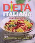 Dieta Italiana. 100 Receitas Saudveis Para Ajudar Voc a Emagrecer Apreciando a Boa Comida - sebo online