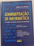 Administracao De Informatica: Funcoes E Fatores Criticos De Sucesso