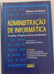 Administracao De Informatica: Funcoes E Fatores Criticos De Sucesso