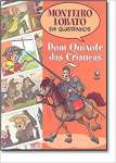 Dom Quixote Das Crianas - Coleo Monteiro Lobato Em Quadrinhos - sebo online