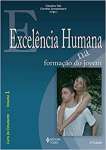 Excelncia humana na formao do jovem: livro do estudante (Volume 1) - sebo online