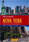 Nova York. Guia De Passeios. Roteiros Para Voc Explorar A Cidade A Pe