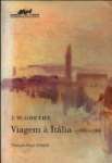 Viagem  Itlia 1786-1788 - sebo online