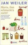 maria, ihm schmeckt\'s nicht! - sebo online