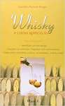 Whisky E Como Apreci-lo. Guia Prtico - sebo online