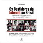 Os bastidores da internet no Brasil - sebo online
