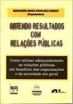 Obtendo Resultados Com Relacoes Publicas