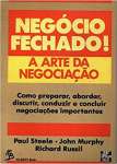 Negcio Fechado! - A Arte Da Negociao - sebo online