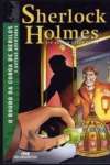 Sherlock Holmes - O Roubo da Coroa de Berilos e Outras Aventuras - 9 Ed. 2006 - Papel Jornal - sebo online