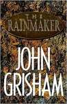 The Rainmaker: A Novel