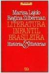 Literatura Infantil Brasileira. Histria e Histrias - sebo online