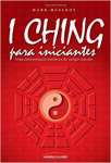 I Ching Para Iniciantes - sebo online