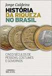 Histria da riqueza no Brasil - sebo online