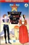 The True Story Of Romeo And Juliet  - sebo online