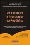 De faxineiro a Procurador da Repblica - sebo online