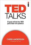Ted Talks. O Guia Oficial do Ted Para Falar em Pblico - sebo online