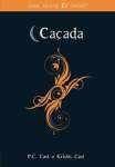 Caada - Srie House of Night